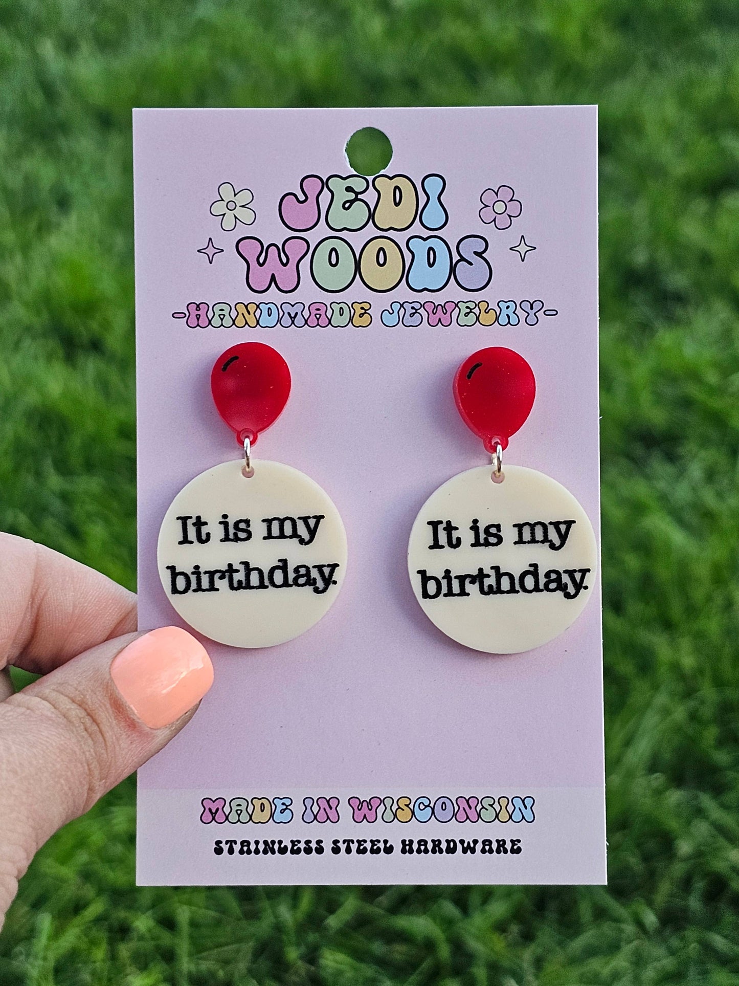It is my birthday Celebration Medallion Earrings